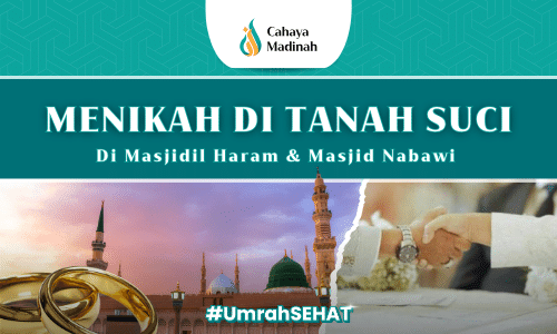 MENIKAH DI MASJIDIL HARAM & MASJID NABAWI